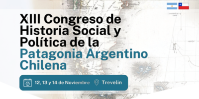 2da circular. Congreso de Historia Social y Politica de la Patagonia. Trevelin. 2da circular. Congreso de Historia Social y Politica de la Patagonia. Trevelin.