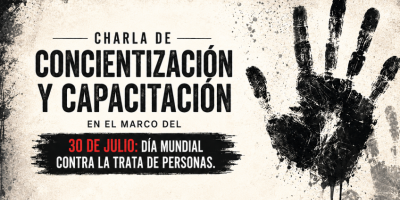 Charla de Concientización y Capacitación - Día Mundial Contra la Trata de Personas.